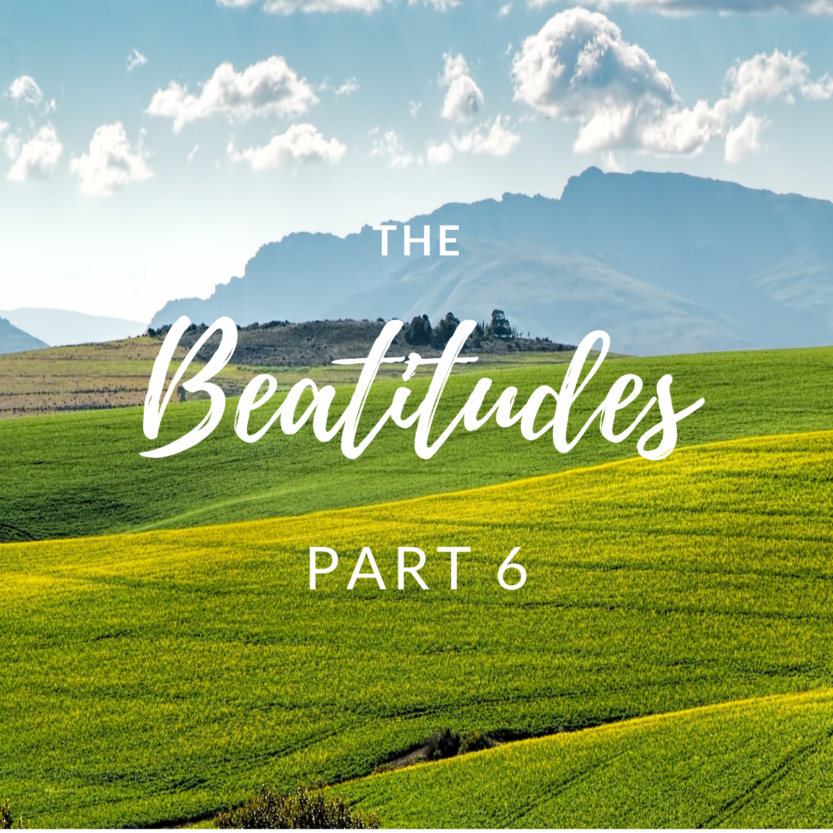 The Beatitudes – Part 6 – Bethel Church Newmarket